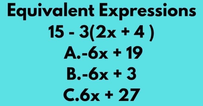 Which Expression Is Equivalent To: Math Guide & Examples